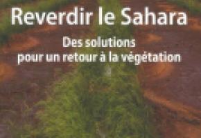 Reverdir le Sahara, pas si utopique que cela si on en juge par cet exemple au Burkina Faso! DR