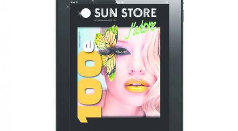 Sun Store J'adore, qui fait la part belle au glamour et à la beauté et qui fête sa 100e parution avec une édition collector, doublée d'une application Ipad interactive Sun Store Mag. 